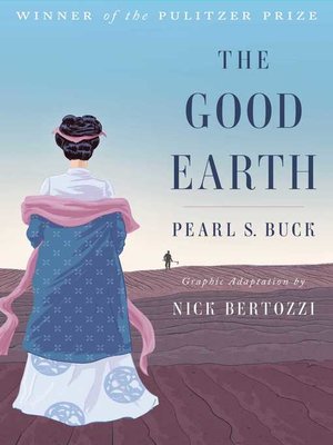 cover image of The Good Earth (Graphic Adaptation)